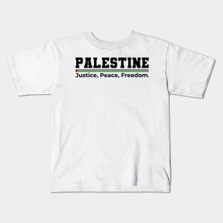 Palestine - Justice, Peace, Freedom (Light) Kids T-Shirt